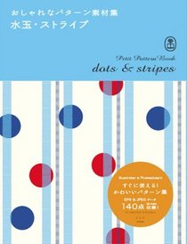 Petite Pattern Book - Dots & Stripes (Bnn Pattern Book Series)