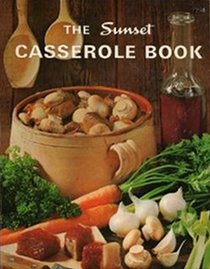 The Sunset Casserole Book