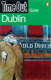 Time Out Dublin 3 (Time Out Guides)