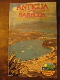 Antigua and Barbuda: The Heart of the Caribbean (Macmillan Caribbean guides)
