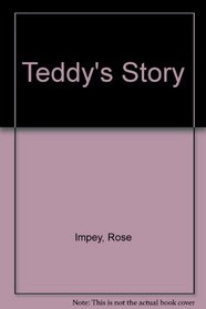 Teddy's Story