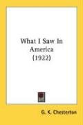 What I Saw In America: 1922