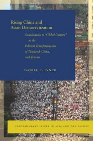 Rising China and Asian Democratization: Socialization to 