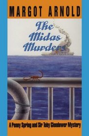 The Midas Murders (Penny Spring & Sir Toby Glendower)