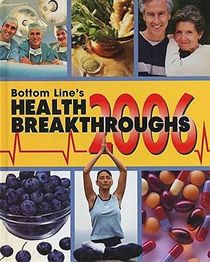 Bottom Line's Health Breakthroughs 2006