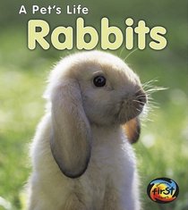 Rabbits (2nd Edition) (Heinemann First Library)