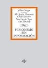 Periodismo sin informacion (DERECHO) (Spanish Edition)