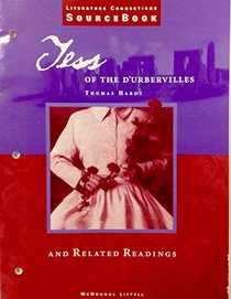 Literature Connections Sourcebook - Tess of the D'Urbervilles and Related Readings (2-70287)