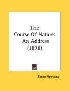 The Course Of Nature: An Address (1878)
