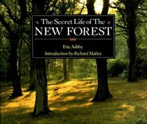 The Secret Life of the New Forest