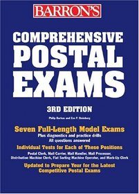 How to Prepare for the Comprehensive Postal Exam: Test Battery Series 460/470, for Six Job Positions