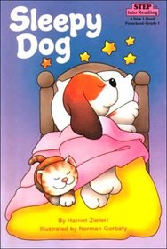 Sleepy Dog (Step Into Reading: A Step 1 Book (Hardcover))