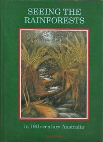 Seeing the rainforests in 19th-century Australia