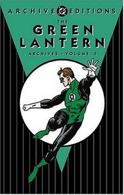 Green Lantern Archives, Vol. 5 (DC Archive Editions)