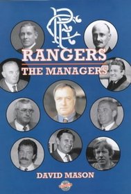 Rangers: The Managers