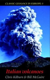 Italian Volcanoes (Classic Geology in Europe)