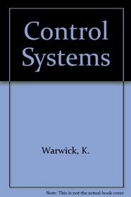 Control Systems (Prentice Hall international series in systems and control engineering)