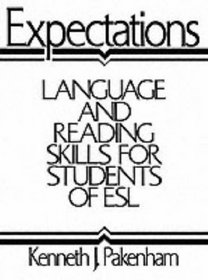 Expectations: Language And Reading Skills For Students Of Esl