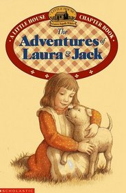 The Adventures of Laura and Jack (Little House on the Prairie)