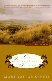 On Persephone's Island : A Sicilian Journal