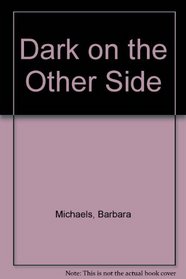 Dark on the Other Side