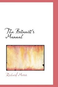 The Botanist's Manual