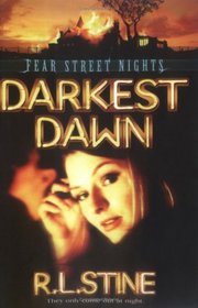 Fear Street Nights. Darkest Dawn