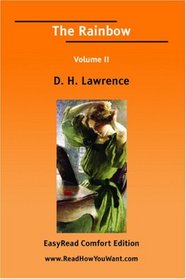 The Rainbow Volume II [EasyRead Comfort Edition]
