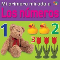 Los Numeros (Numbers) (Mi Primera Mirada /My Very First Look (Spanish))