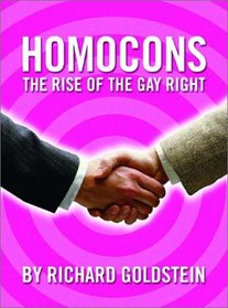 Homocons: The Rise of the Gay Right