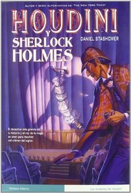 Houdini y Sherlock Holmes/ The Adventure of the Ectoplasmic Man (Ventana Abierta) (Spanish Edition)
