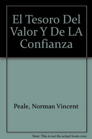 El Tesoro Del Valor Y De LA Confianza