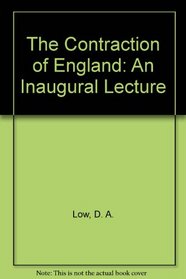 The Contraction of England: An Inaugural Lecture