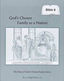 God's Chosen Family...Rod & Staff Bible Gr. 6