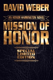 Mission of Honor (Honor Harrington, Bk 12) (Limited Leatherbound Edition)