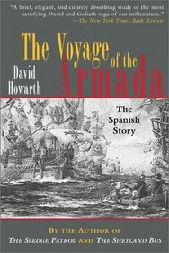 The Voyage of the Armada : The Spanish Story