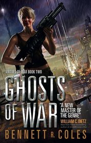 Ghosts of War (Virtues of War, Bk 2)
