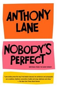 Nobody's Perfect : Writings from The New Yorker (Vintage)