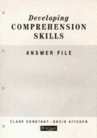 Developing Comprehension Skills: Answer File