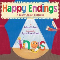 Happy Endings: A Story About Suffixes