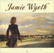 Jamie Wyeth 2003 Calendar
