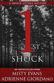 1st Shock (Schock Sisters Mystery)