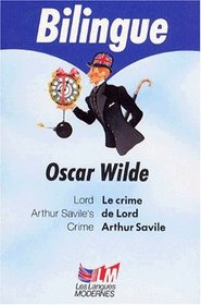 Le Crime De Lord Arthur Savile/Lord Arthur Savile's Crime