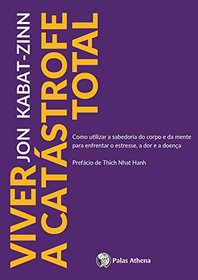 Viver a Catastrofe Total (Em Portugues do Brasil)