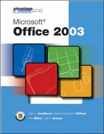 Advantage Series : Microsoft Office 2003 (Advantage)