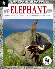 Elephant (Natural World S.)