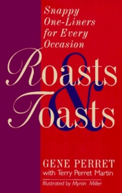 Roasts & Toasts: Snappy One-Liners for Every Occasion