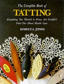 The Complete Book of Tatting