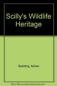 Scilly's Wildlife Heritage