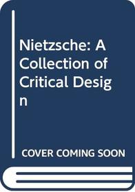 Nietzsche: A Collection of Critical Essays